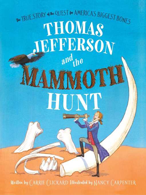 Cover image for Thomas Jefferson and the Mammoth Hunt